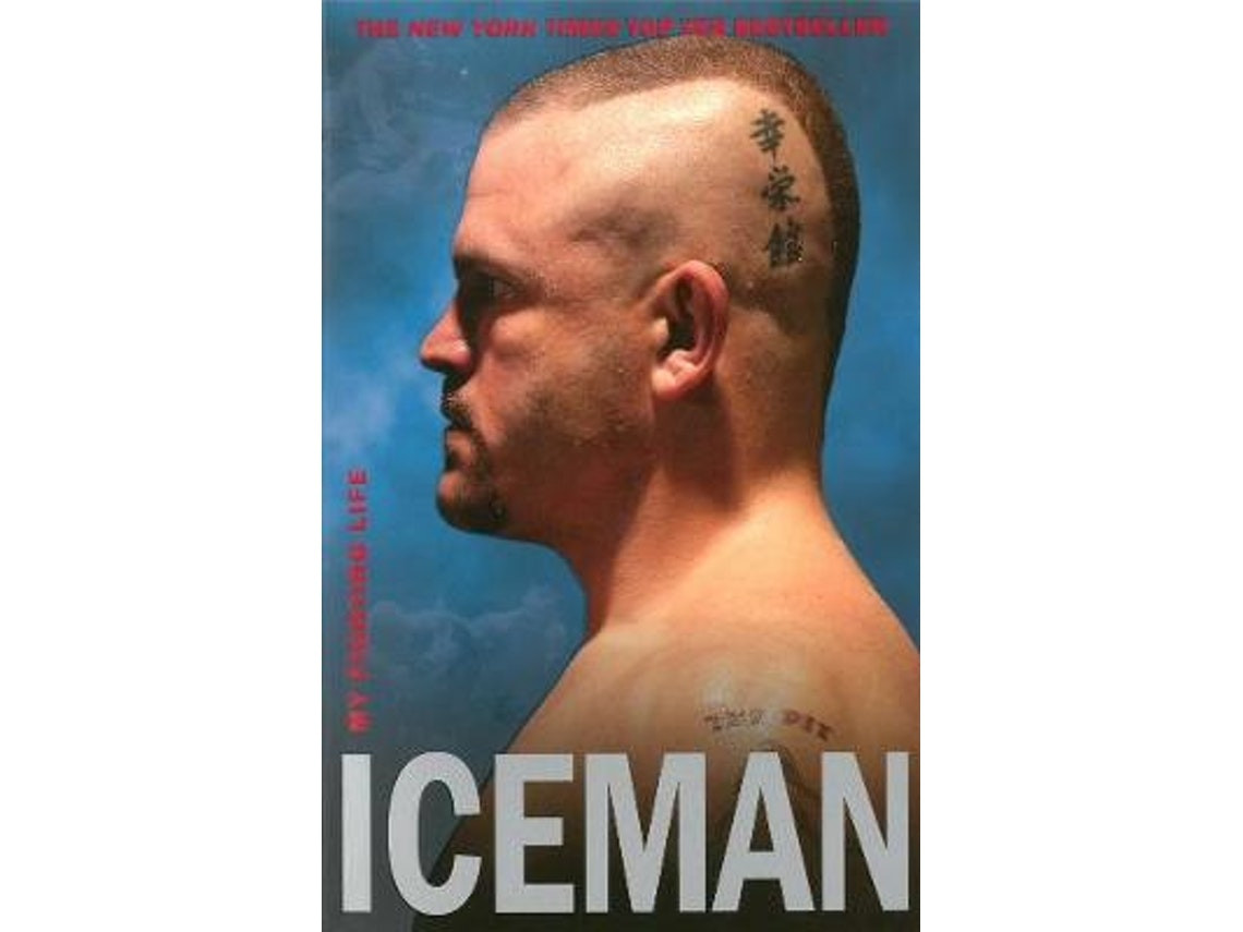 Iceman de Chuck Liddell (Inglés)