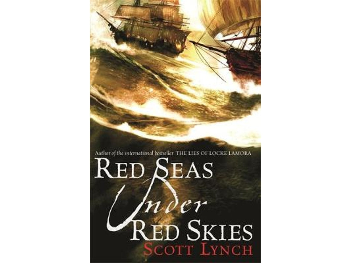 Red Seas Under Red Skies de Scott Lynch (Inglés)