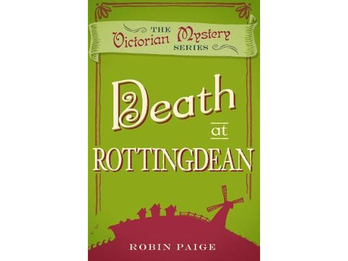 Death at Rottingdean de Robin Paige (Inglés)