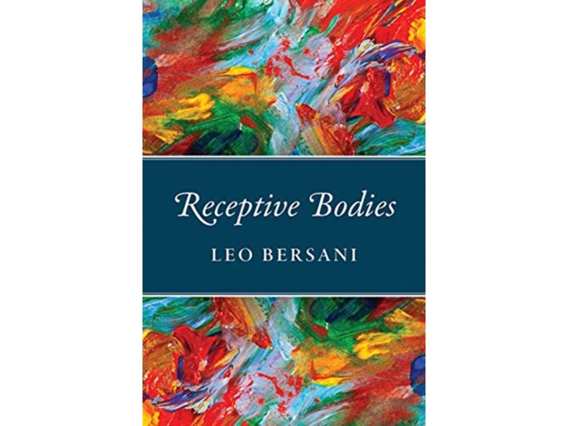 Receptive Bodies de Leo Bersani (Inglés)