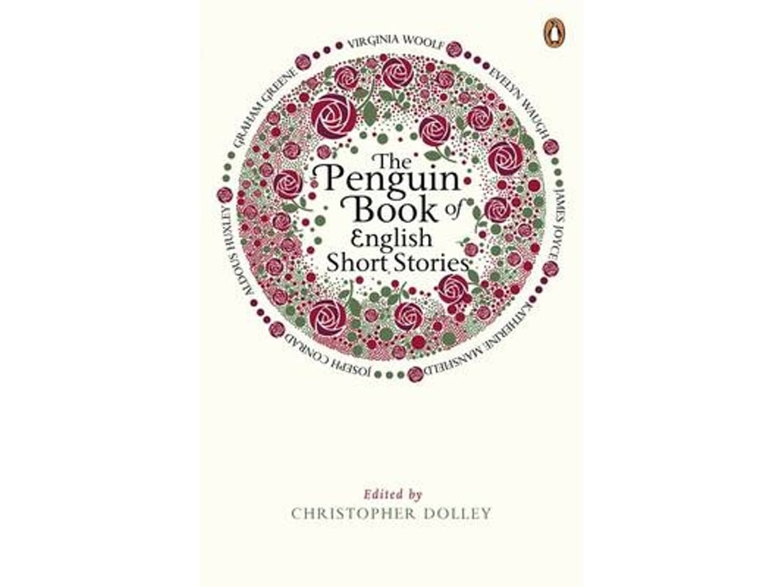 The Penguin Book of English Short Stories de Christopher Dolley (Inglés)