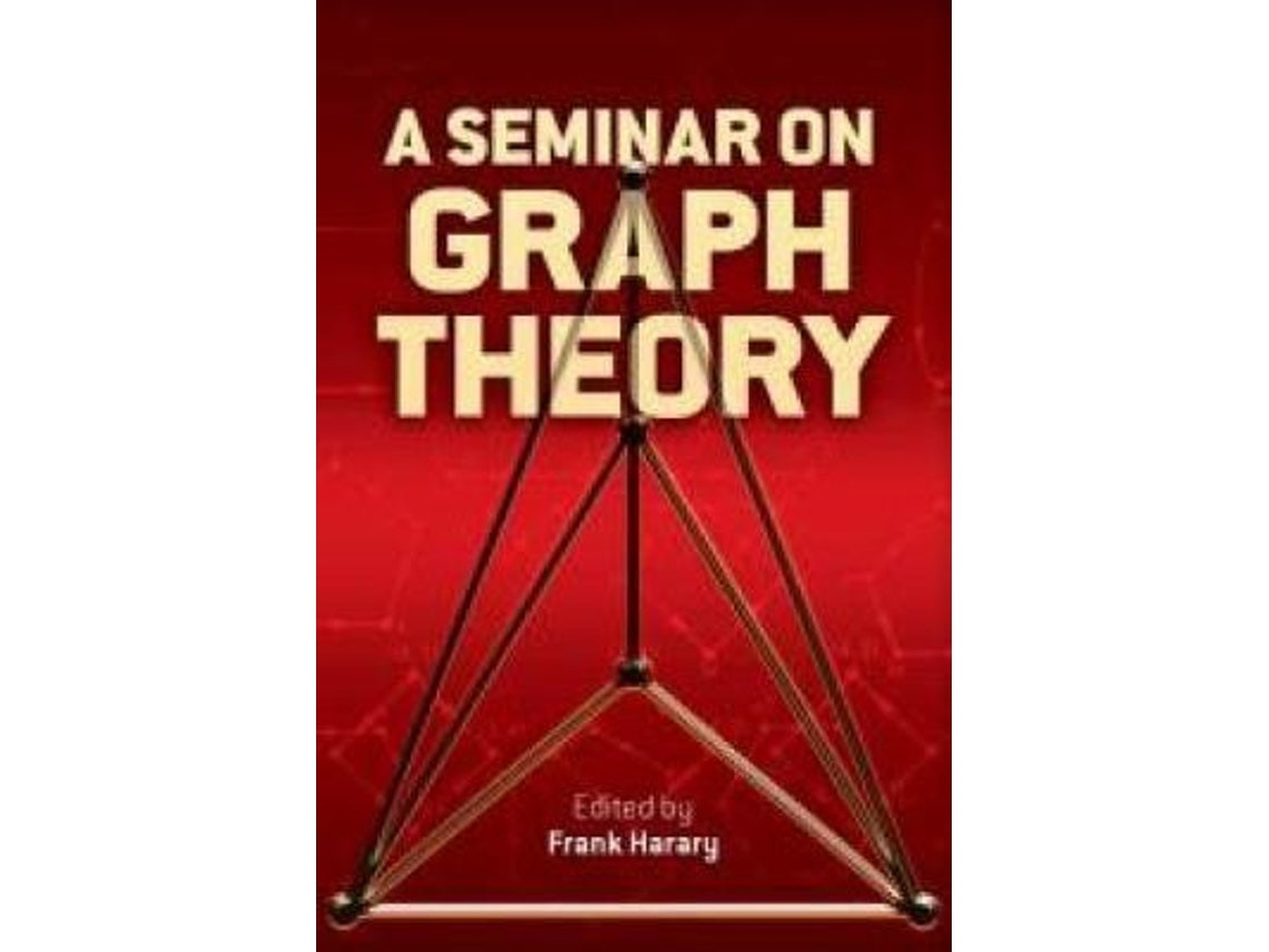 A Seminar on Graph Theory by Frank Harary (English)