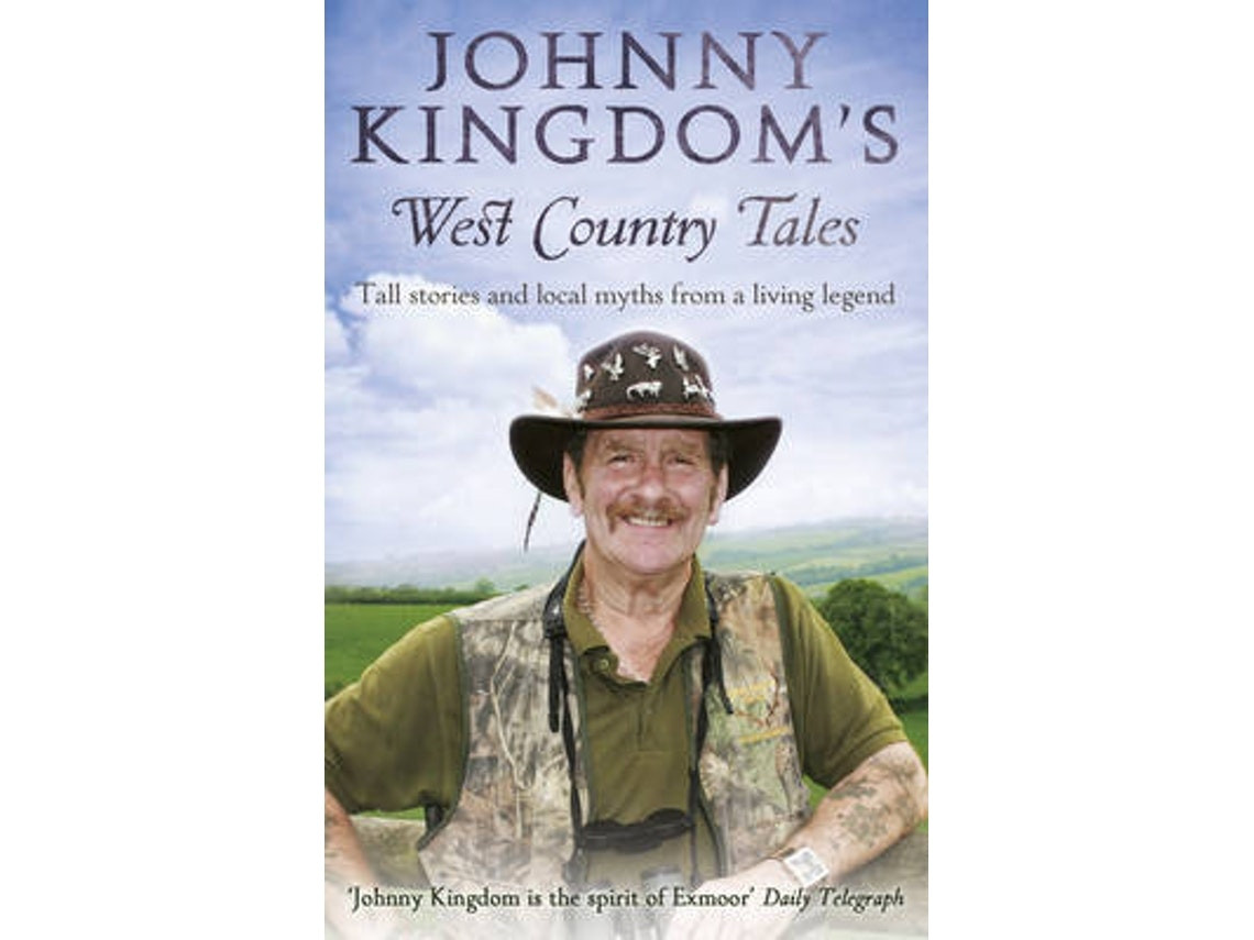 West Country Tales by Johnny Kingdom (English)
