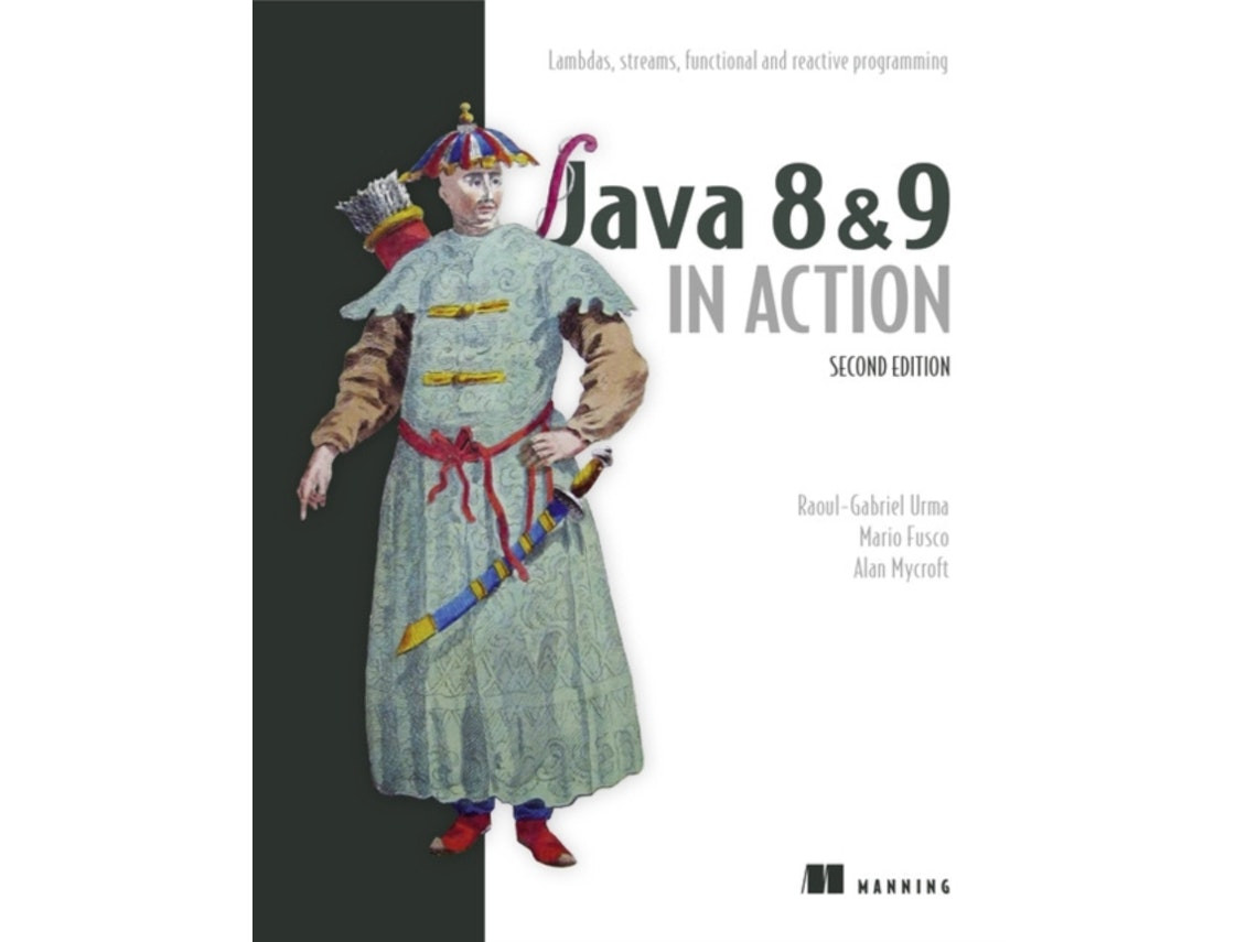 Modern Java in Action by Raoul-Gabriel Urma, Mario Fusco and Alan Mycroft (English)