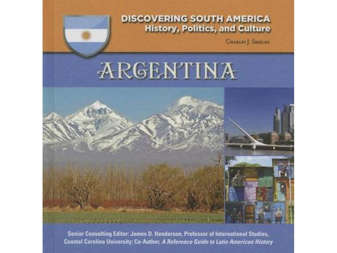 Argentina de Shields, Charles J (Inglés)