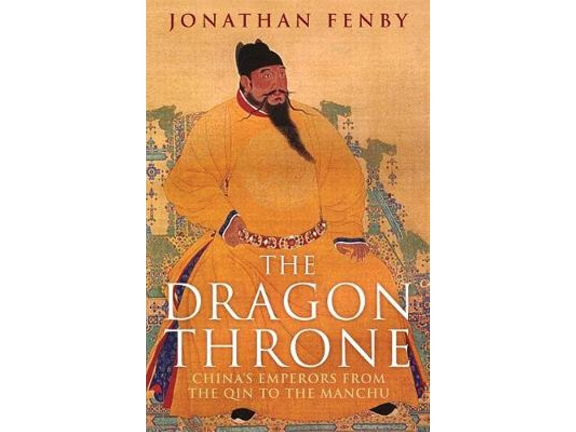 The Dragon Throne de Jonathan Fenby (Inglés)