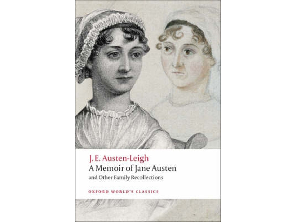 A Memoir of Jane Austen de James Edward Austen-Leigh (Inglés)