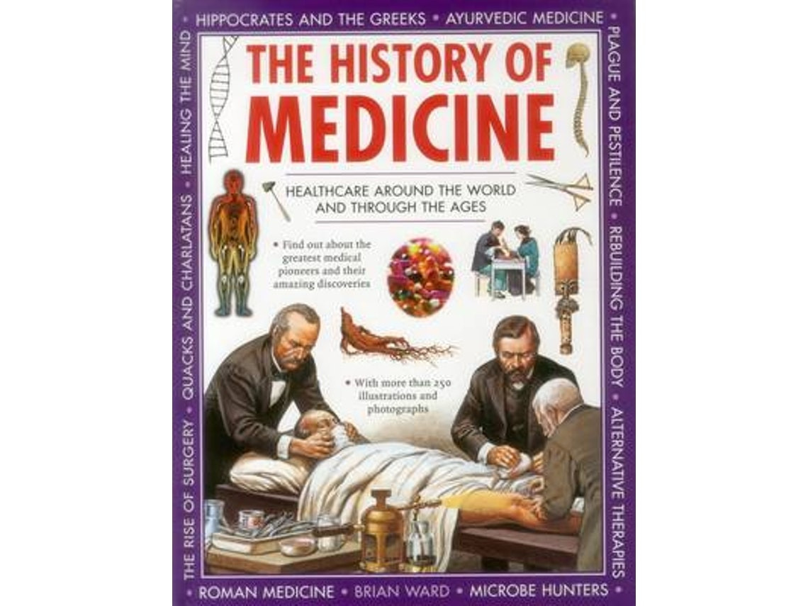 History of Medicine de Ward Brian (Inglés)