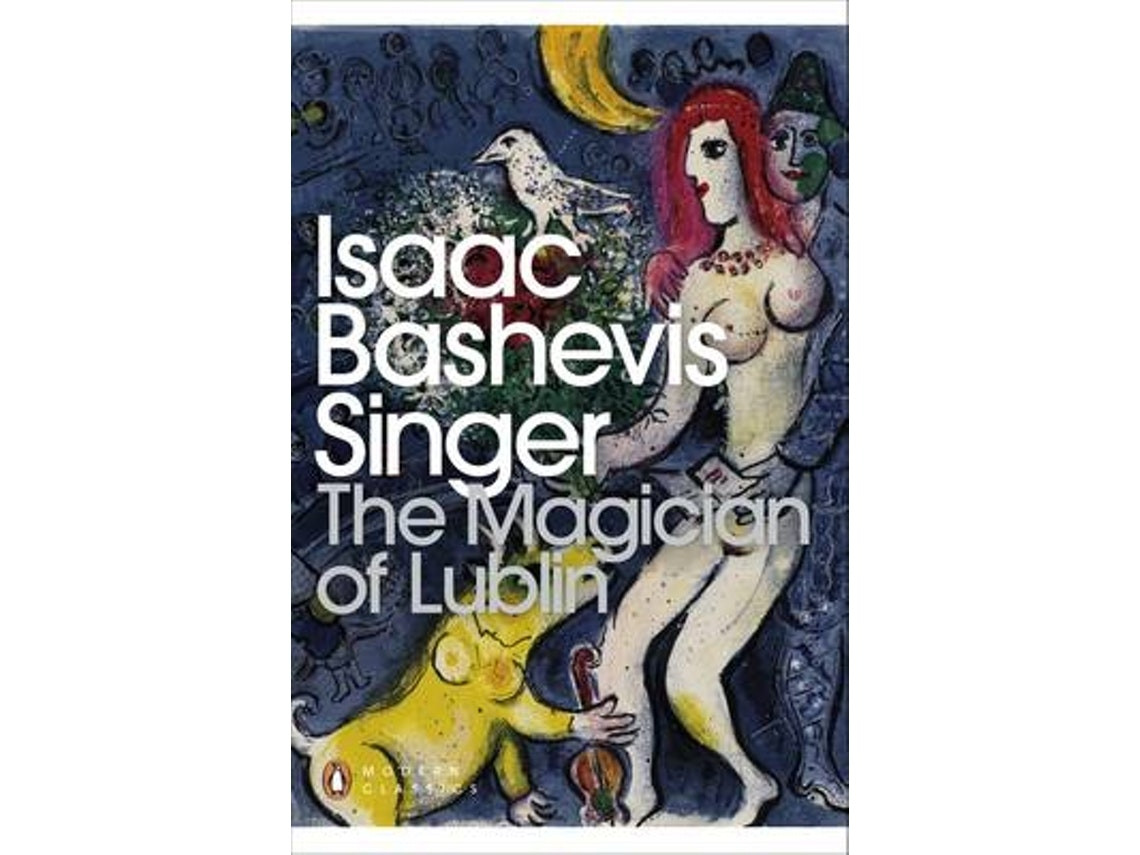 The Magician of Lublin de Isaac Bashevis Singer (Inglés)