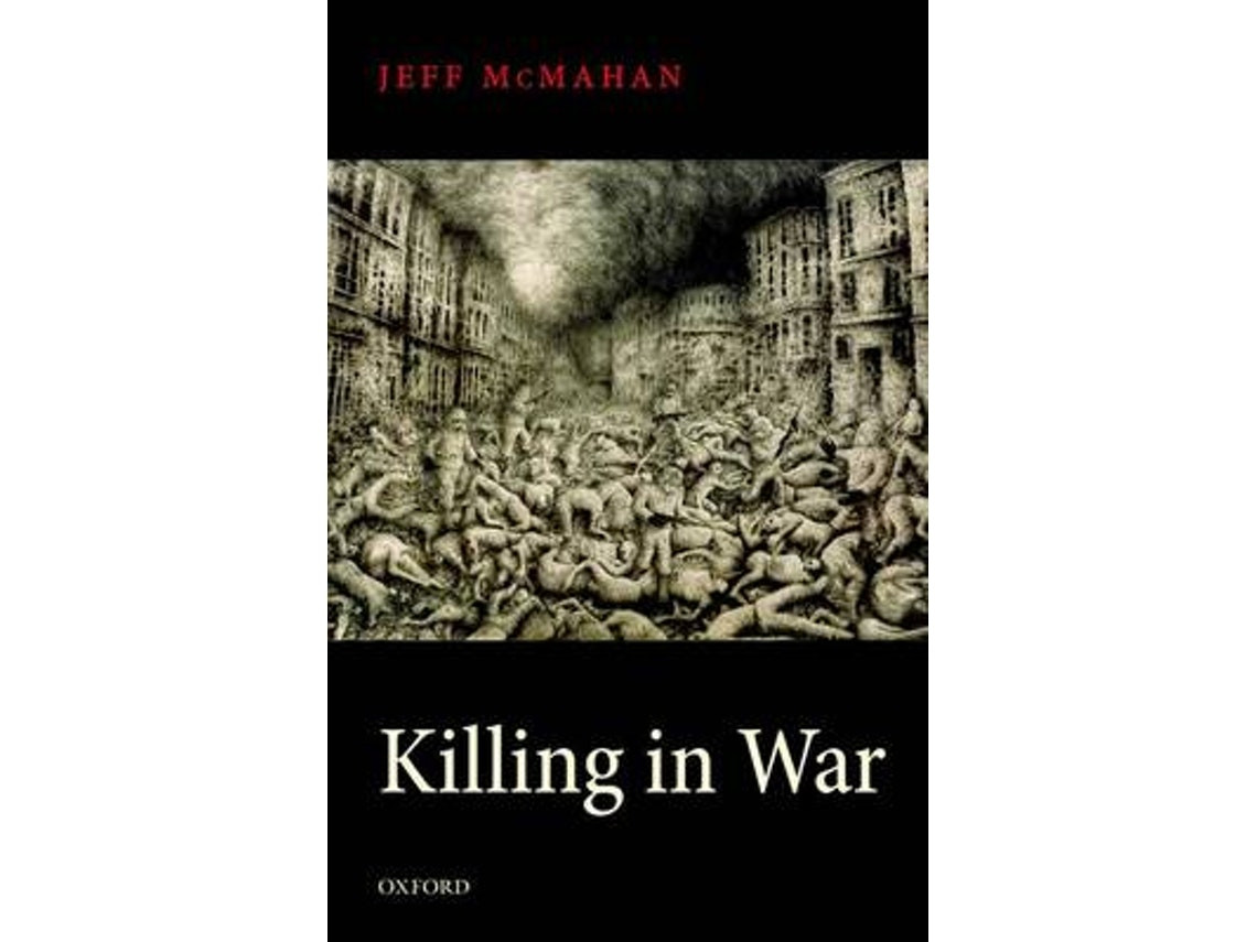 Killing in War by Jeff McMahan (English)