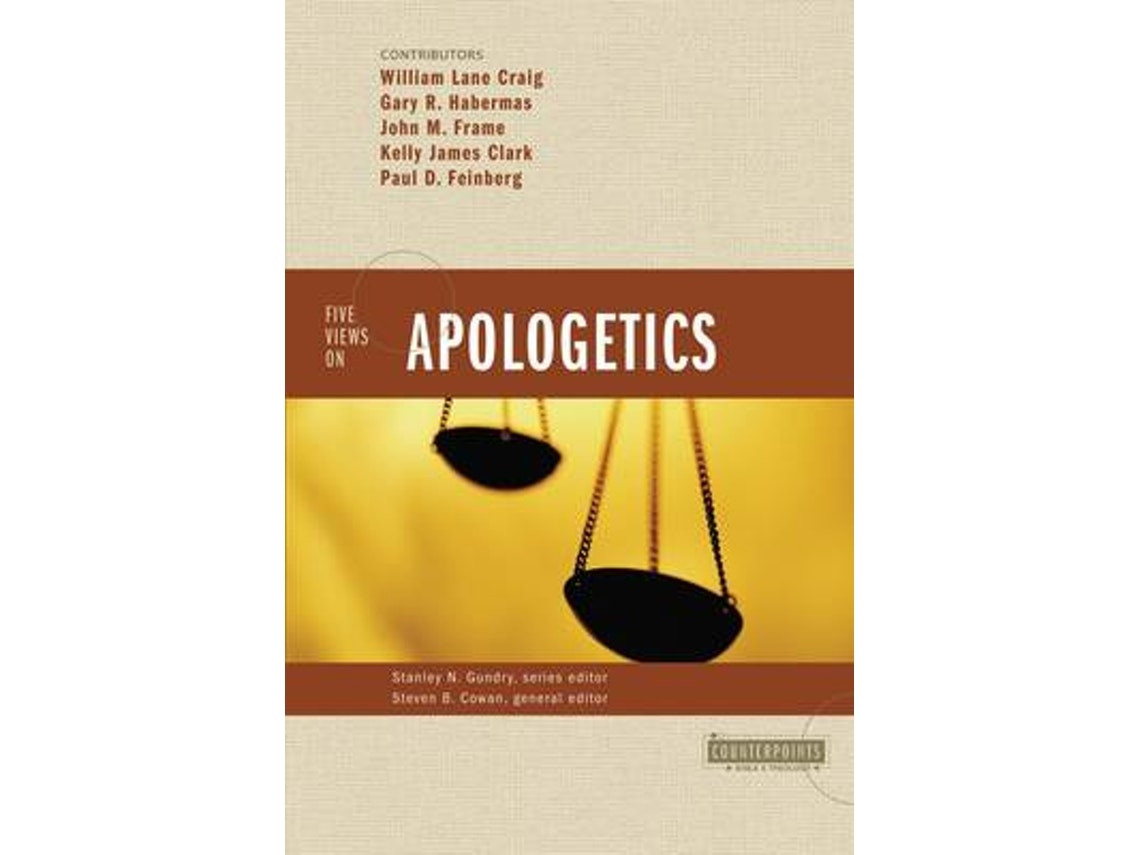 Five Views on Apologetics by Steven B. Cowan (English)