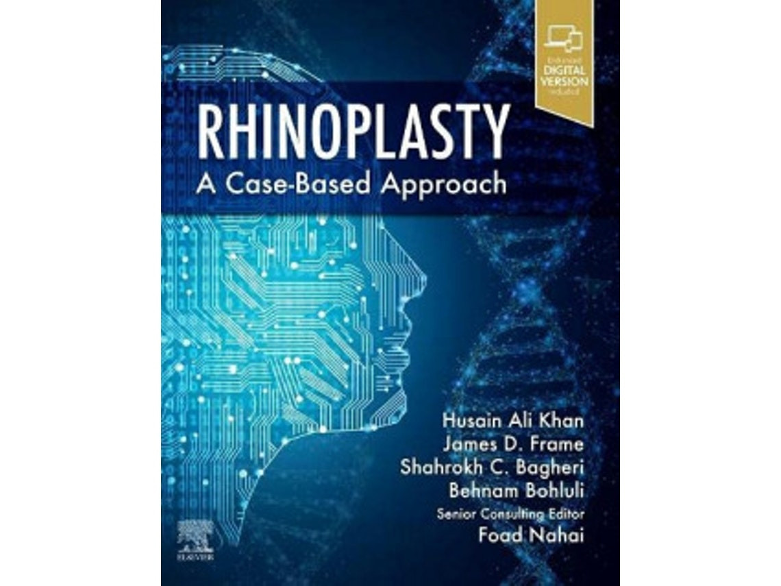 Rhinoplasty de KHAN, NAHAI, FRAME, BAGHERI y BOHLULI (Inglés)