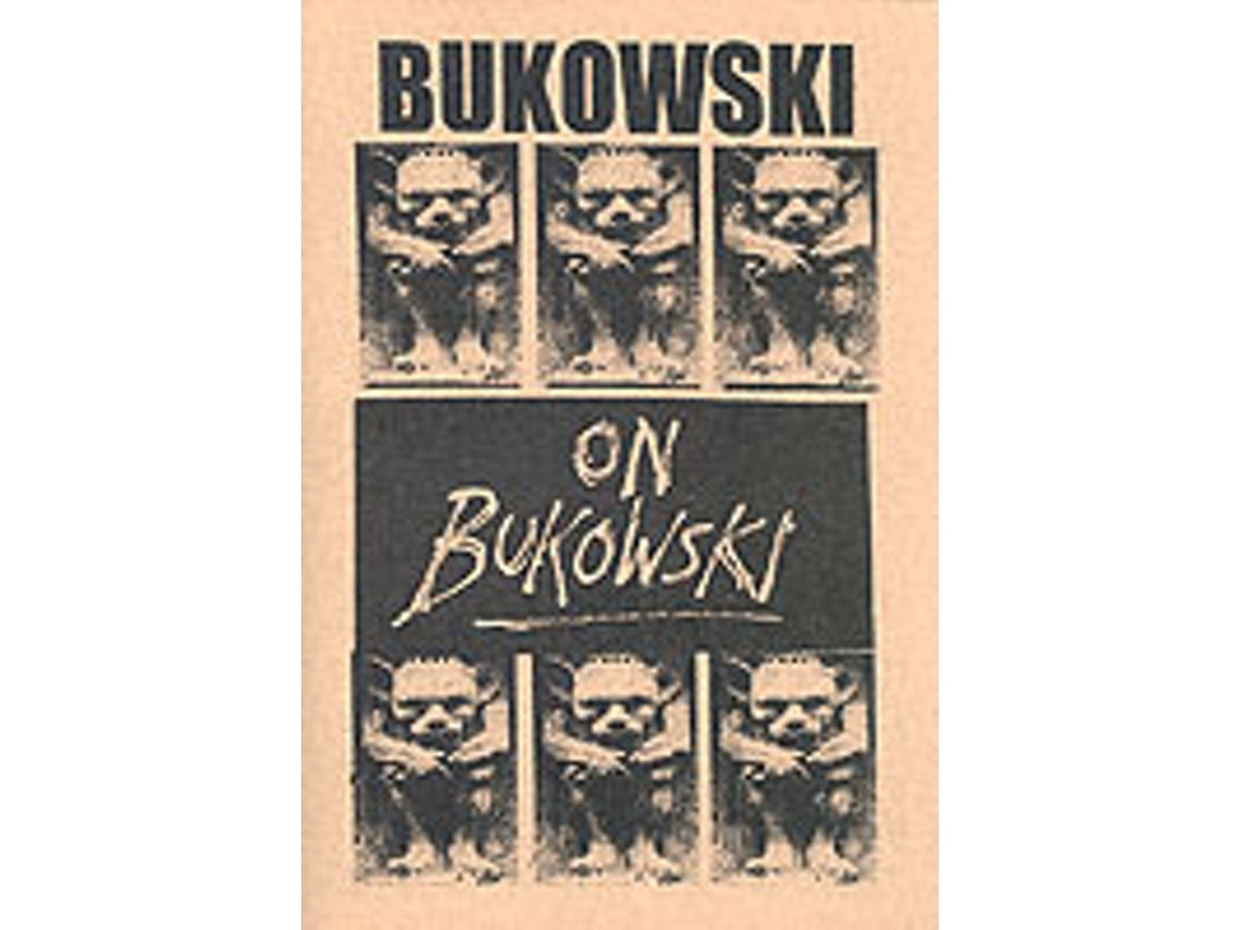Bukowski on Bukowski by Charles Bukowski (English)