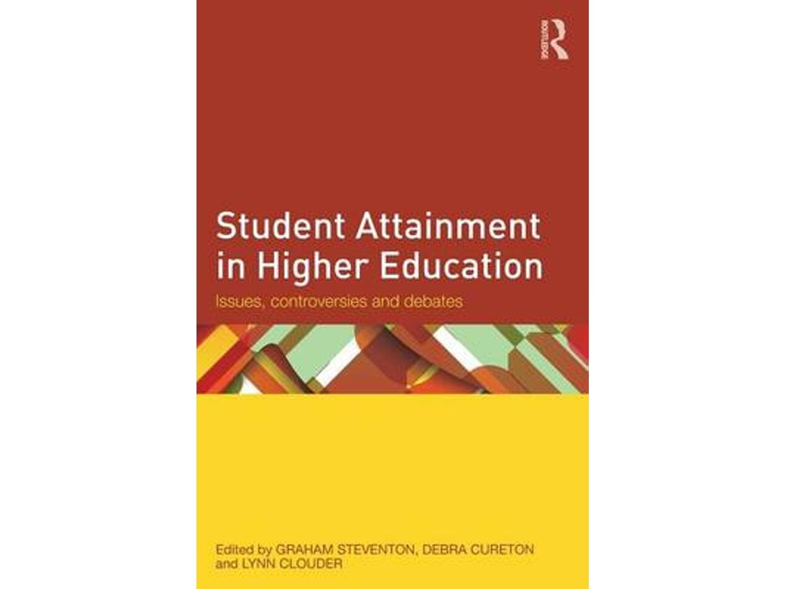 Student Attainment in Higher Education by Graham Steventon (English)