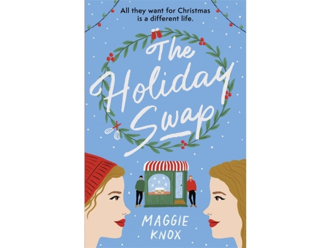 The Holiday Swap de Maggie Knox (Inglés)