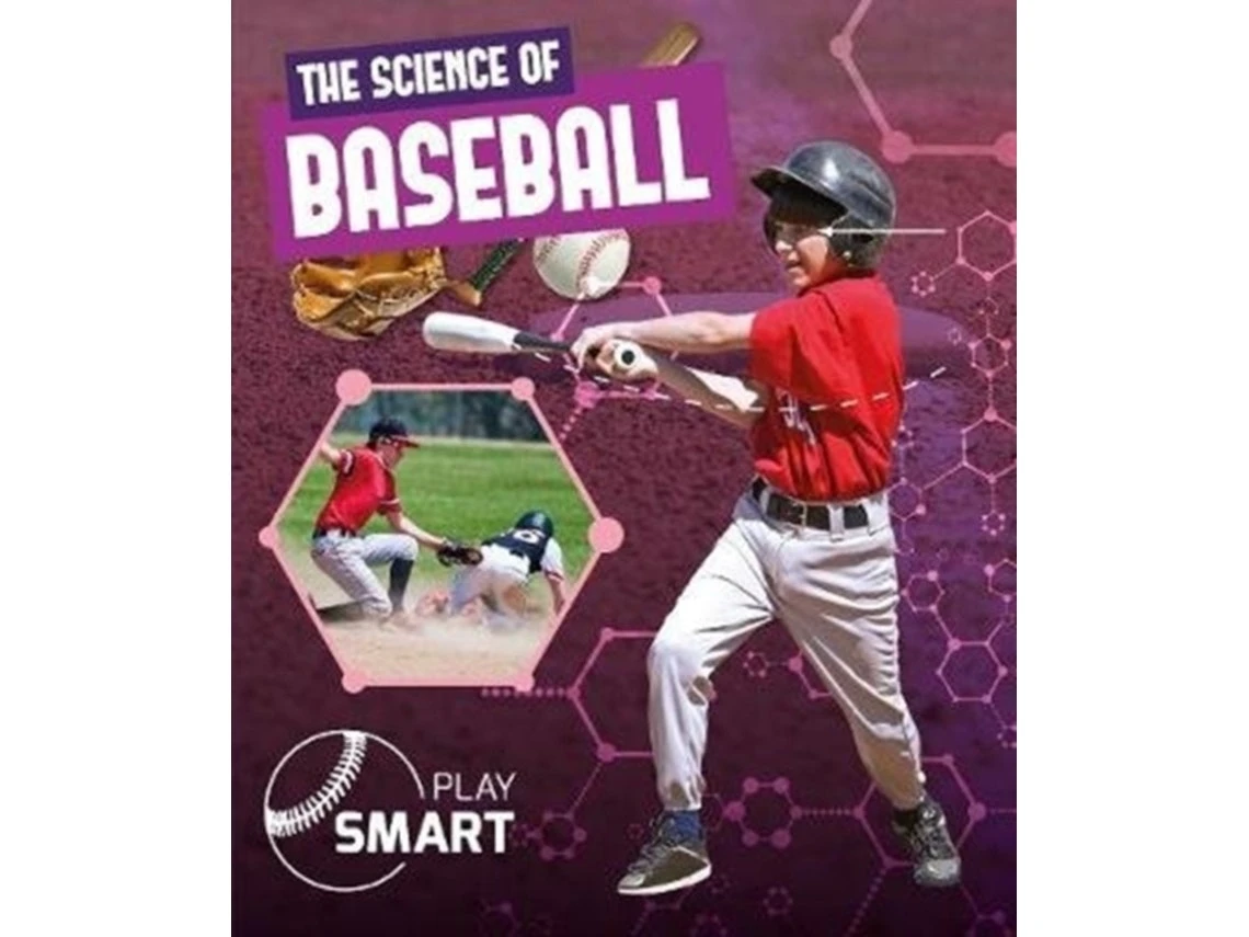 The Science of Baseball de William Anthony (Inglés)