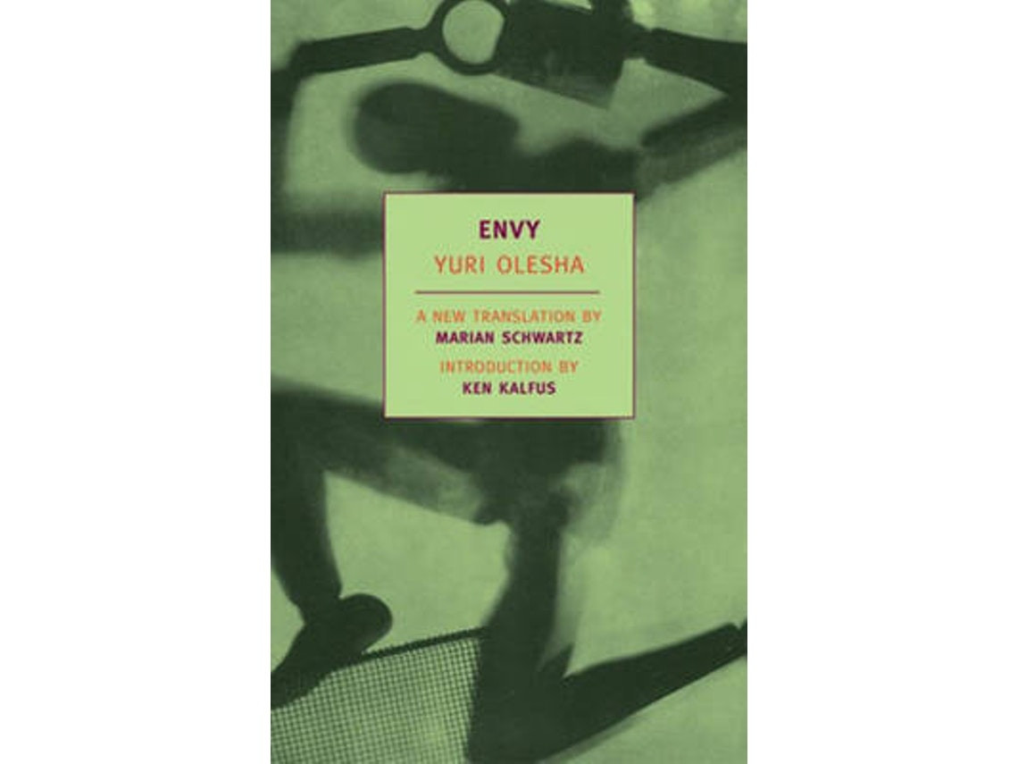 Envy by Yuri Olesha (English)