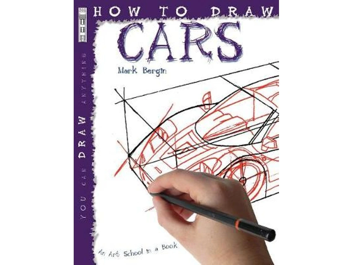 How to Draw Cars de Mark Bergin (Inglés)
