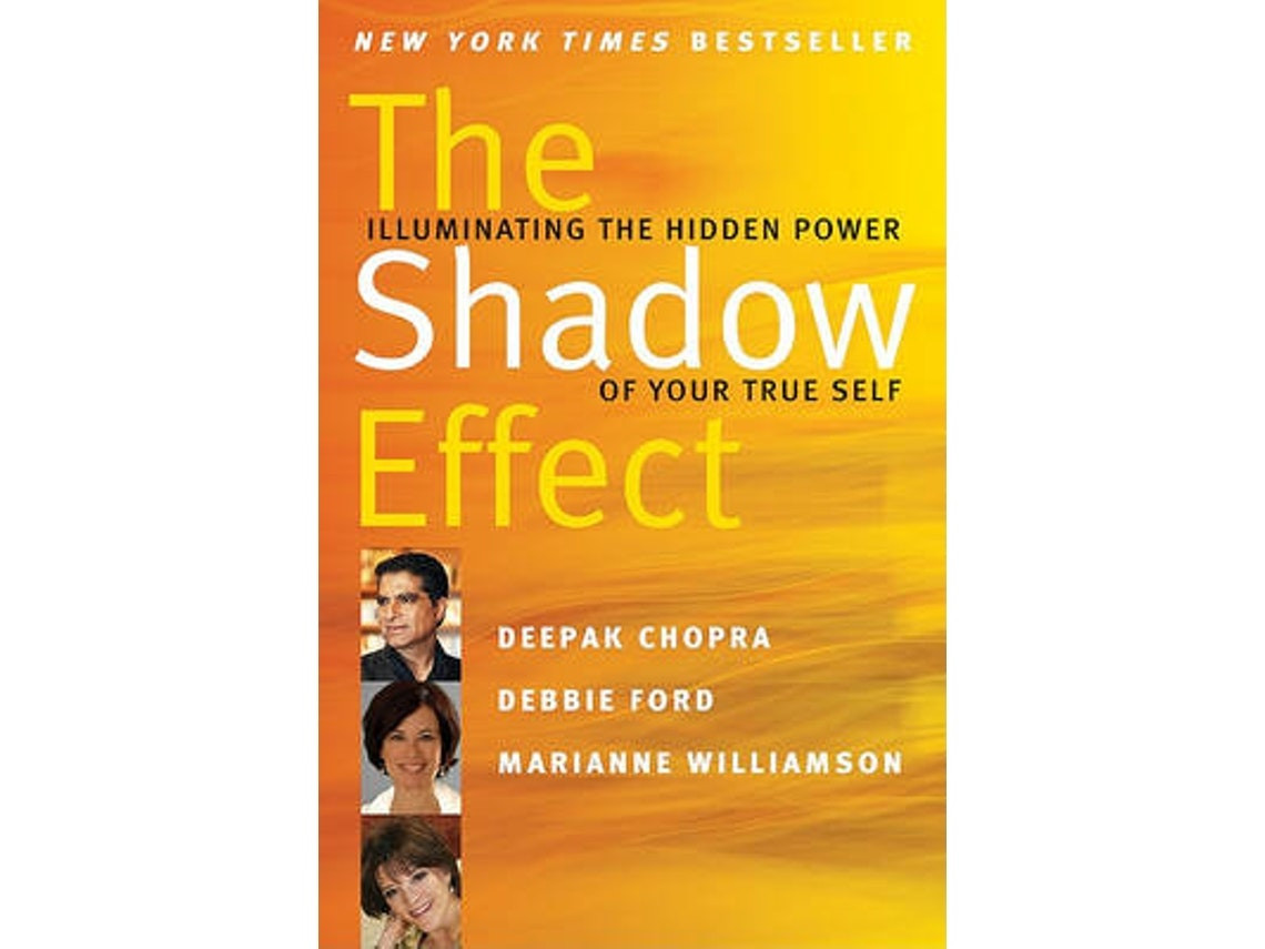 The Shadow Effect by Marianne Williamson and Debbie Ford (English)