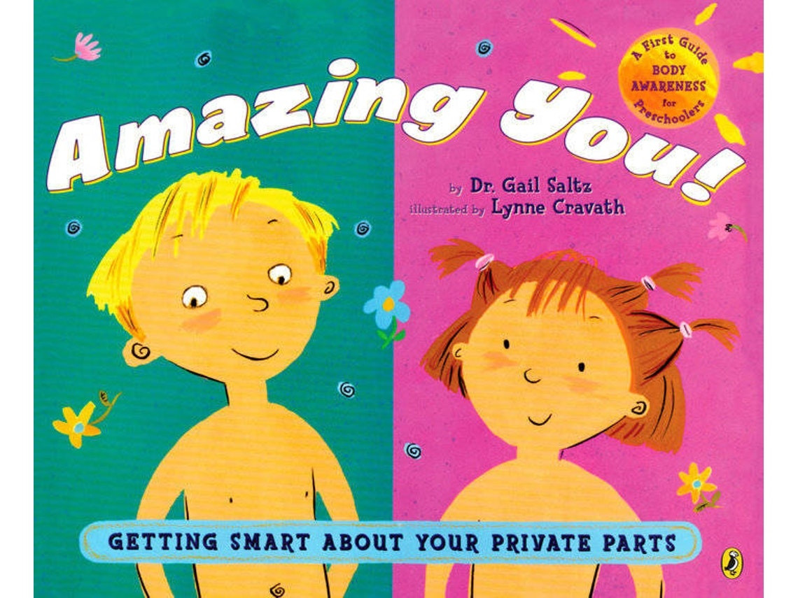 Amazing You Getting Smart About Your Private Parts by Gail Saltz (English)