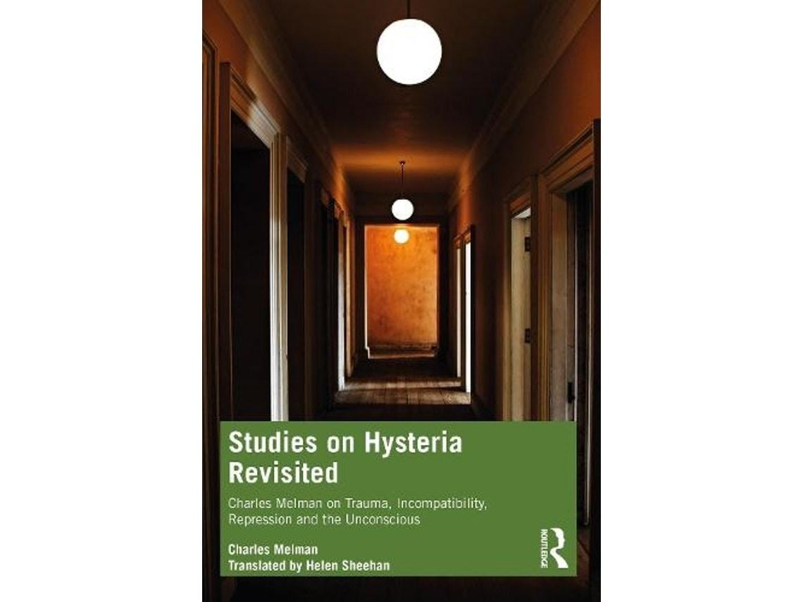 Studies on Hysteria Revisited de Charles Melman (Inglés)