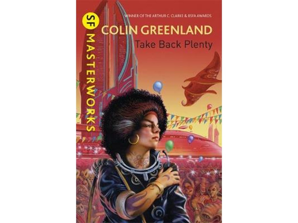 Take Back Plenty by Colin Greenland (English)