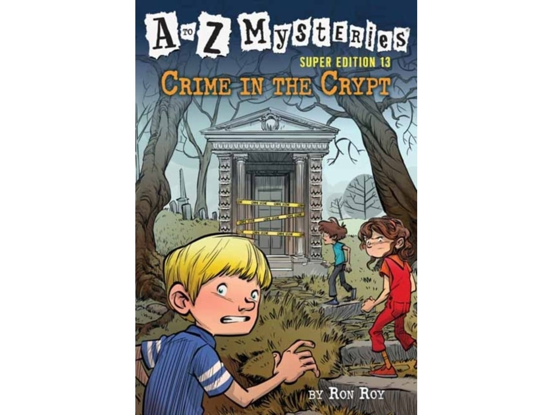 A to Z Mysteries Super Edition: Crime in the Crypt de Ron Roy (Inglés)