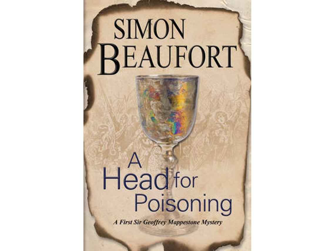 A Head for Poisoning de Simon Beaufort (Inglés)