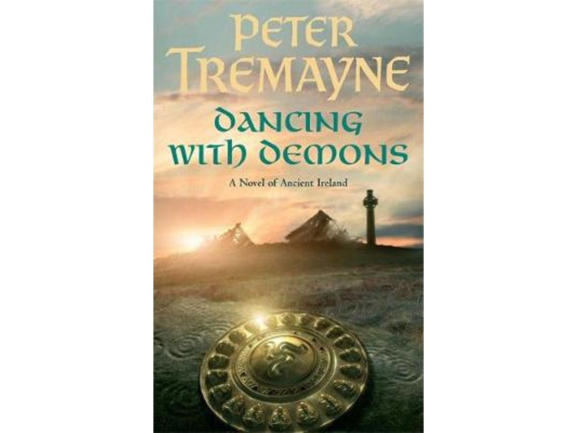 Dancing with Demons de Peter Tremayne (Inglés)