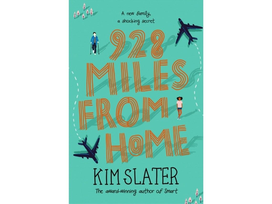 928 Miles From Home de Kim Slater (Inglés)