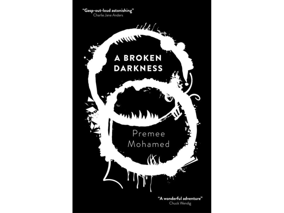 A Broken Darkness de Premee Mohamed (Inglés)