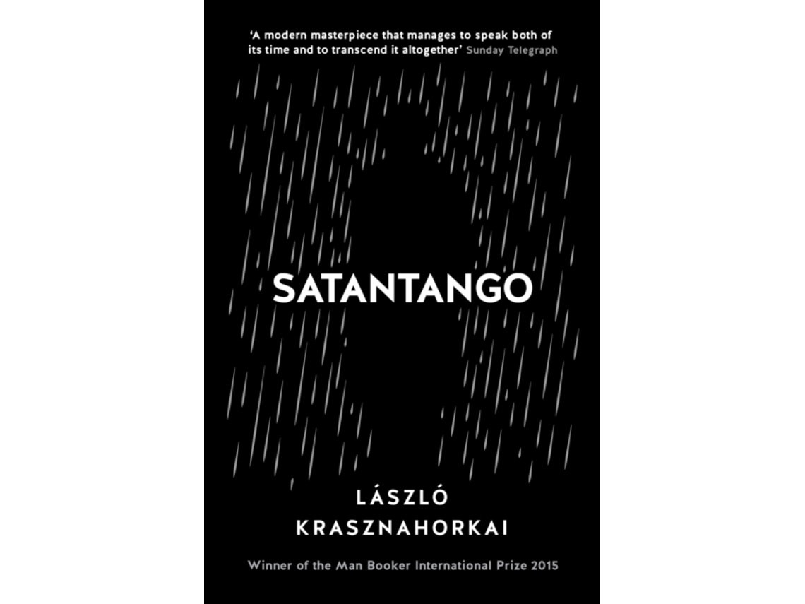 Satantango de Laszlo Krasznahorkai (Inglés)