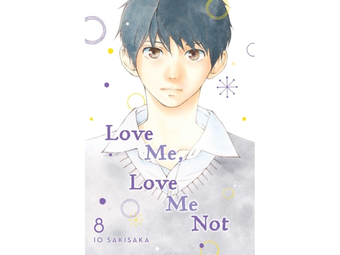 Love Me, Love Me Not de Io Sakisaka (English)