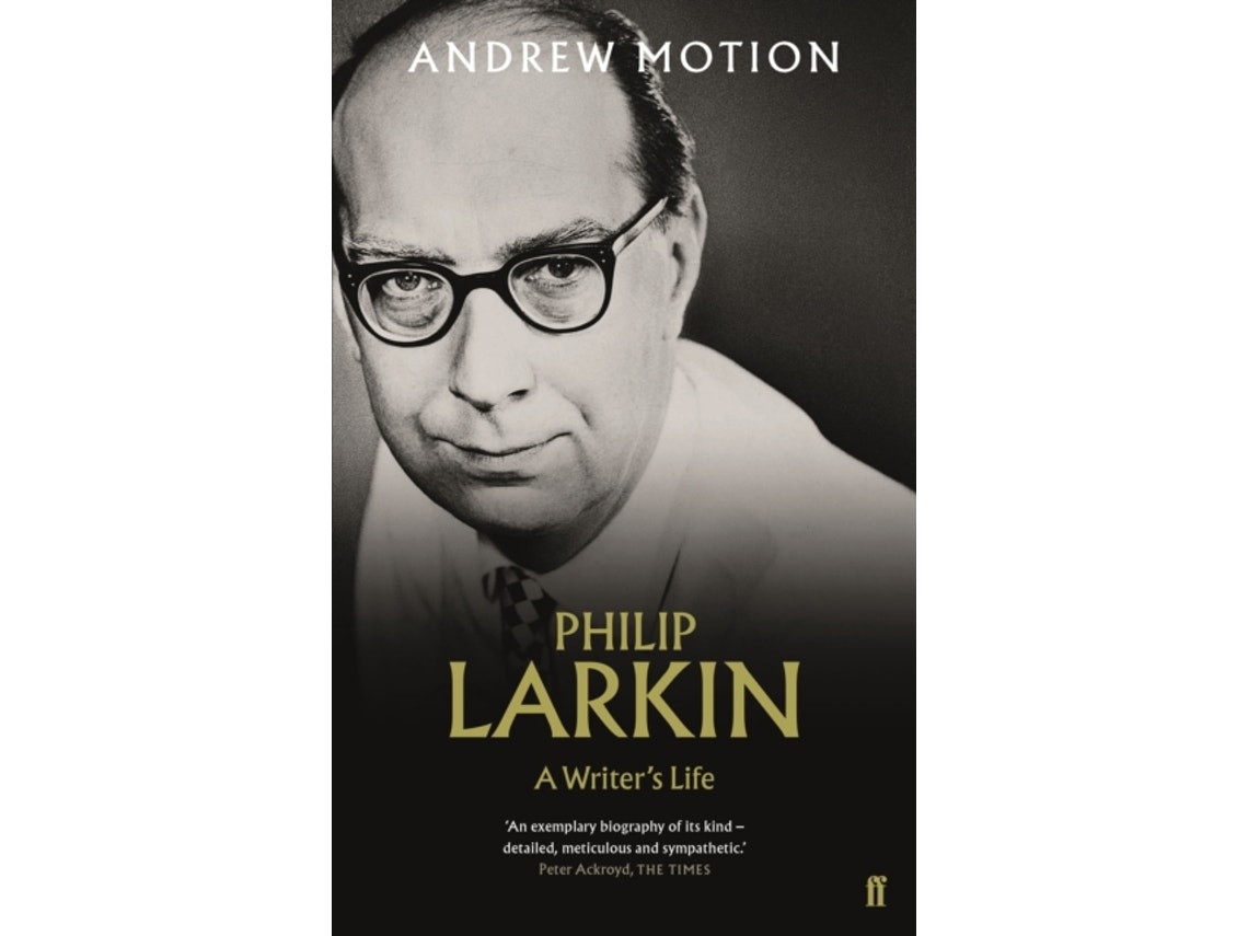 Philip Larkin: A Writer's Life de Sir Andrew Motion (Inglés)