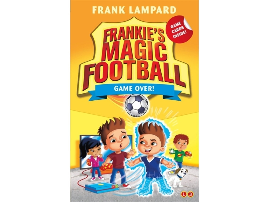 Frankie's Magic Football: Game Over! by Frank Lampard (English)
