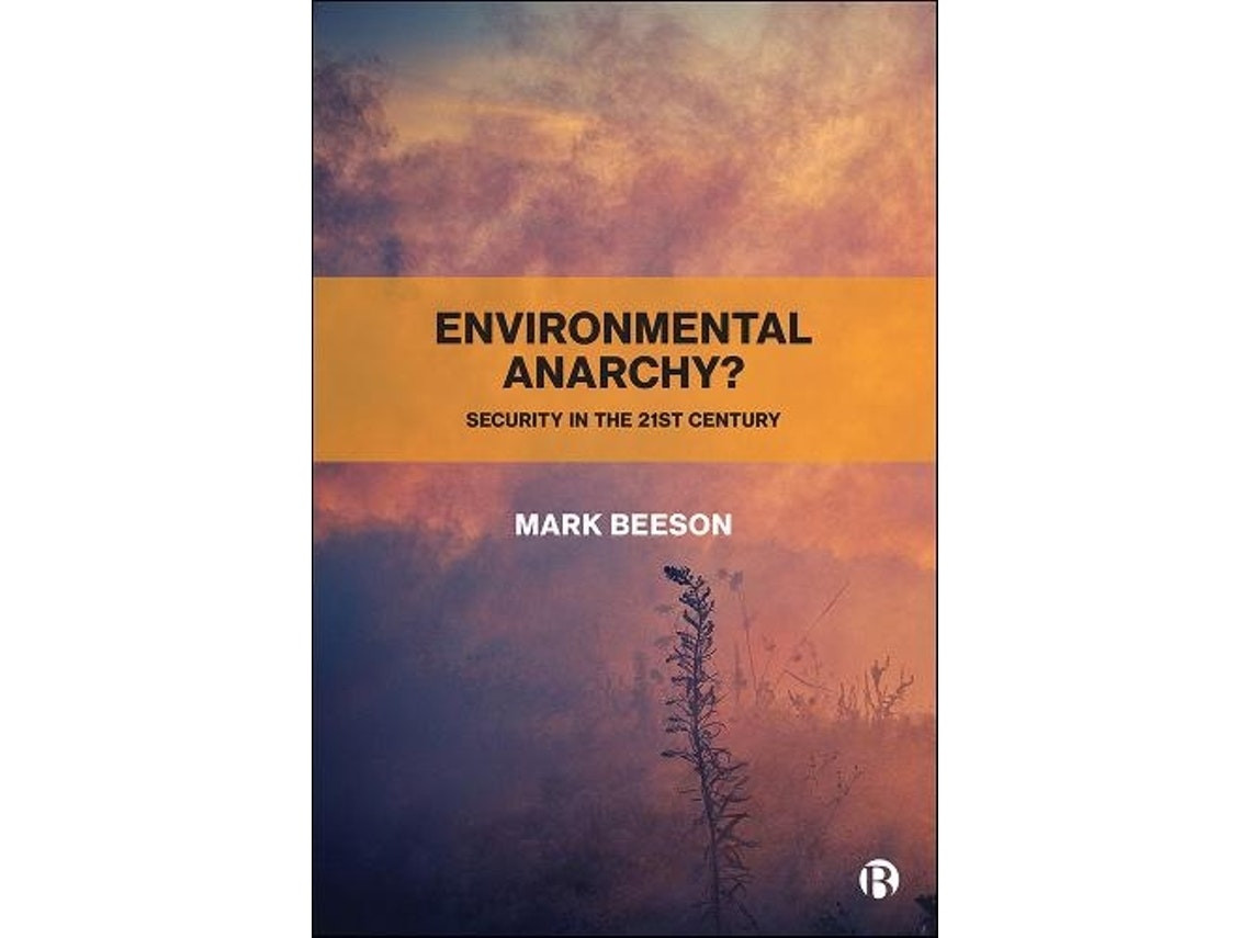 Environmental Anarchy de Mark Beeson (Inglés)