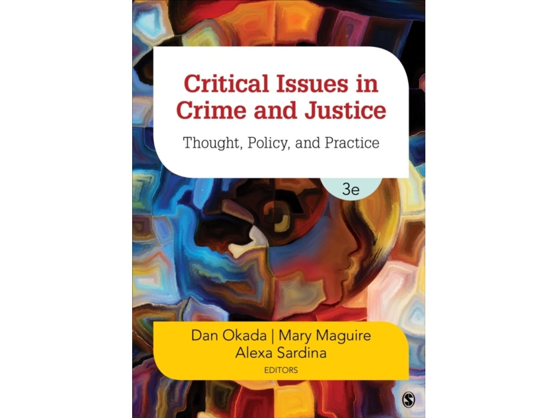 Critical Issues in Crime and Justice de Dan Okada (Inglés)
