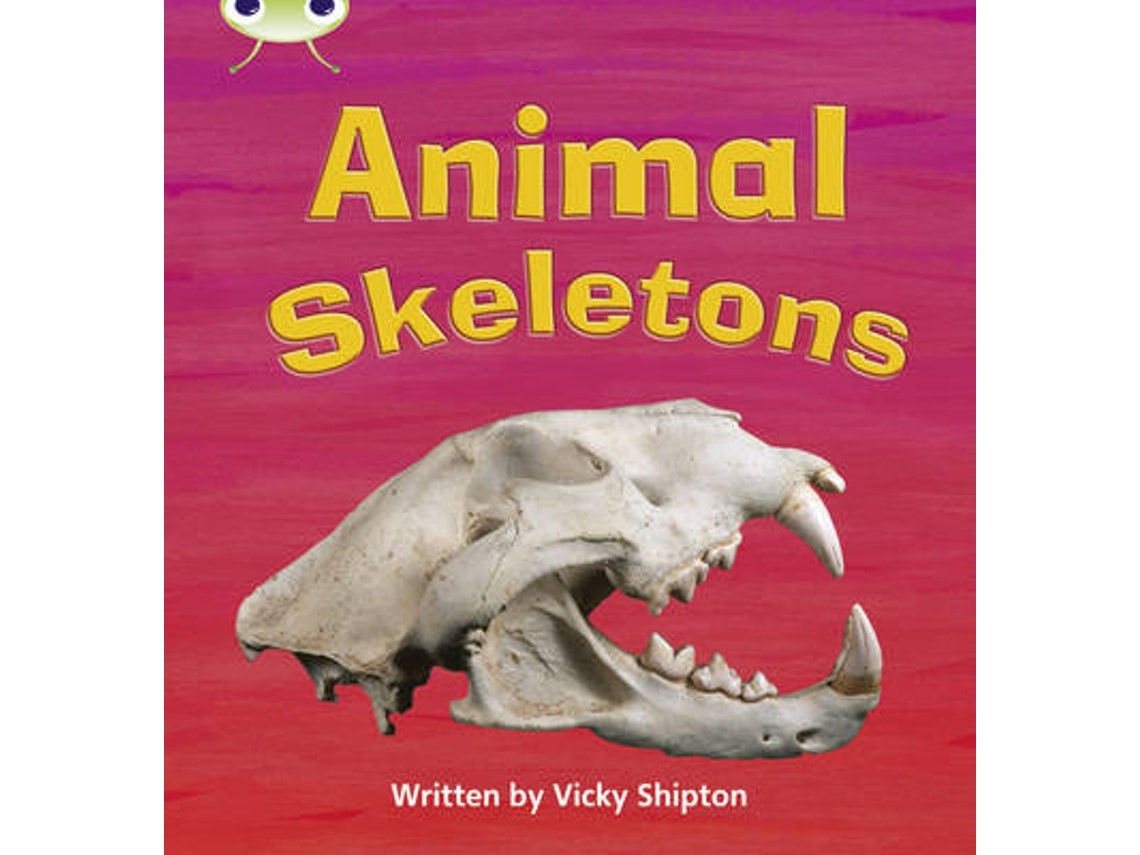 Bug Club Phonics Non-fiction: Animal Skeletons de Paul Shipton (Inglés)