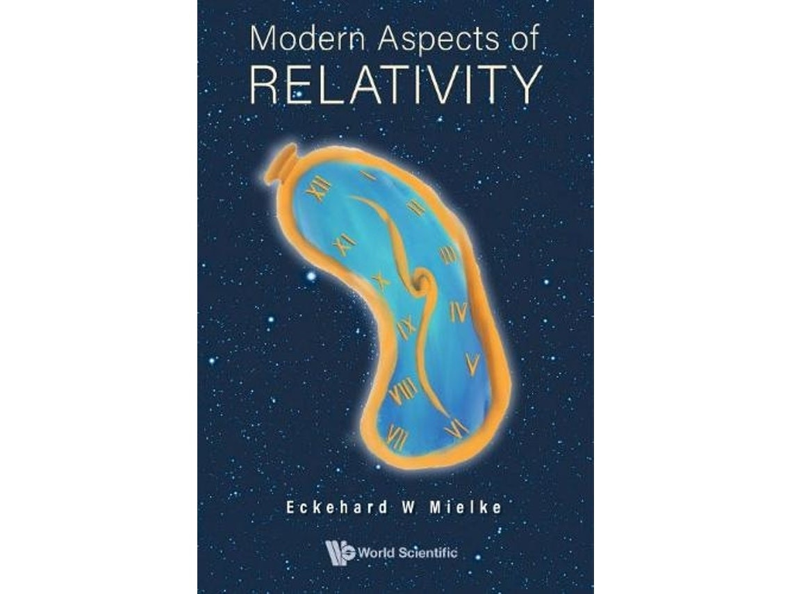 Modern Aspects of Relativity de Eckehard W. Mielke (Inglés)
