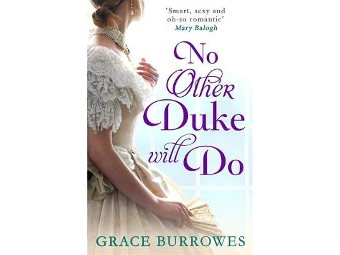 No Other Duke Will Do by Grace Burrowes (English)