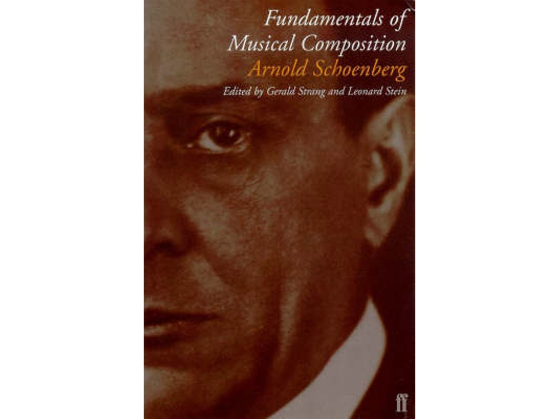 Fundamentals of Musical Composition de Arnold Schoenberg (Inglés)