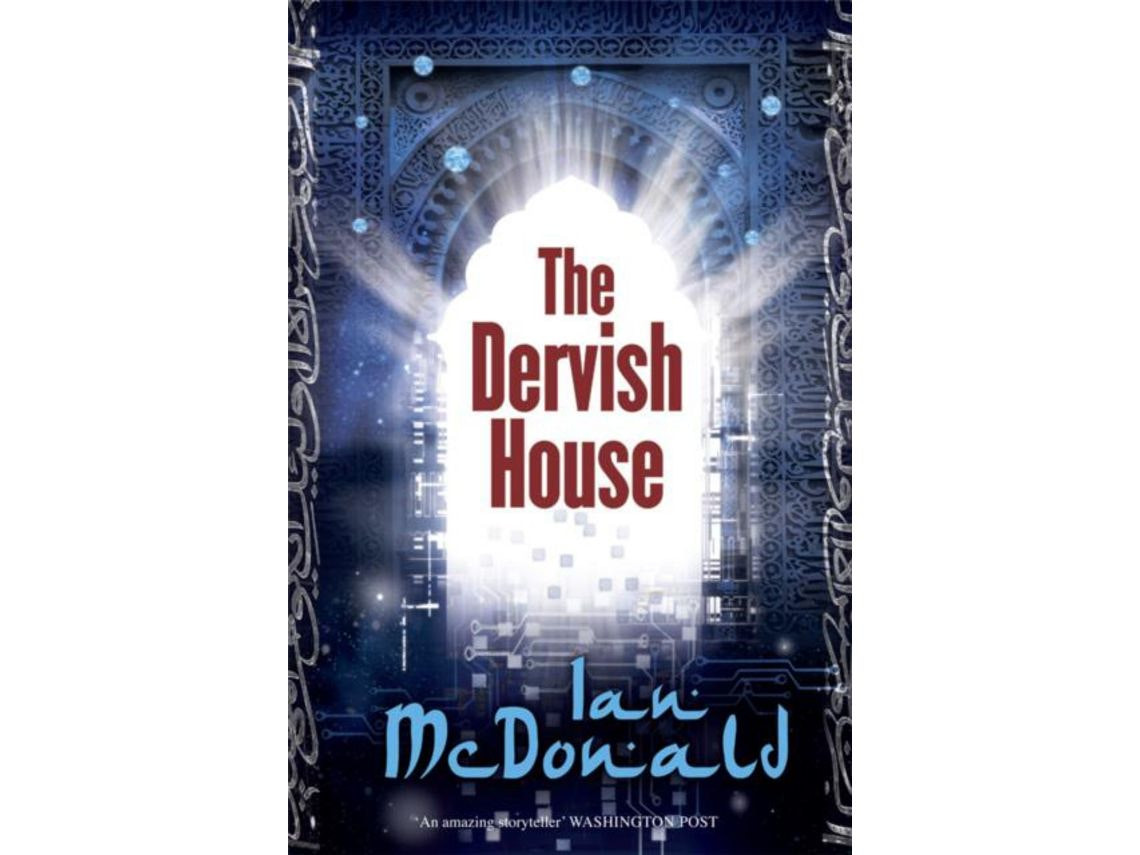 The Dervish House by Ian McDonald (English)