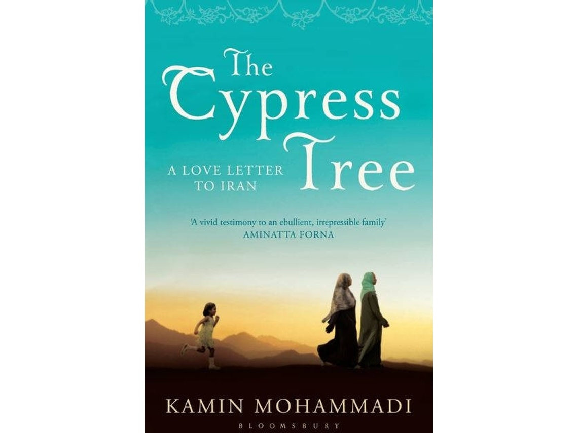 The Cypress Tree de Kamin Mohammadi (Inglés)