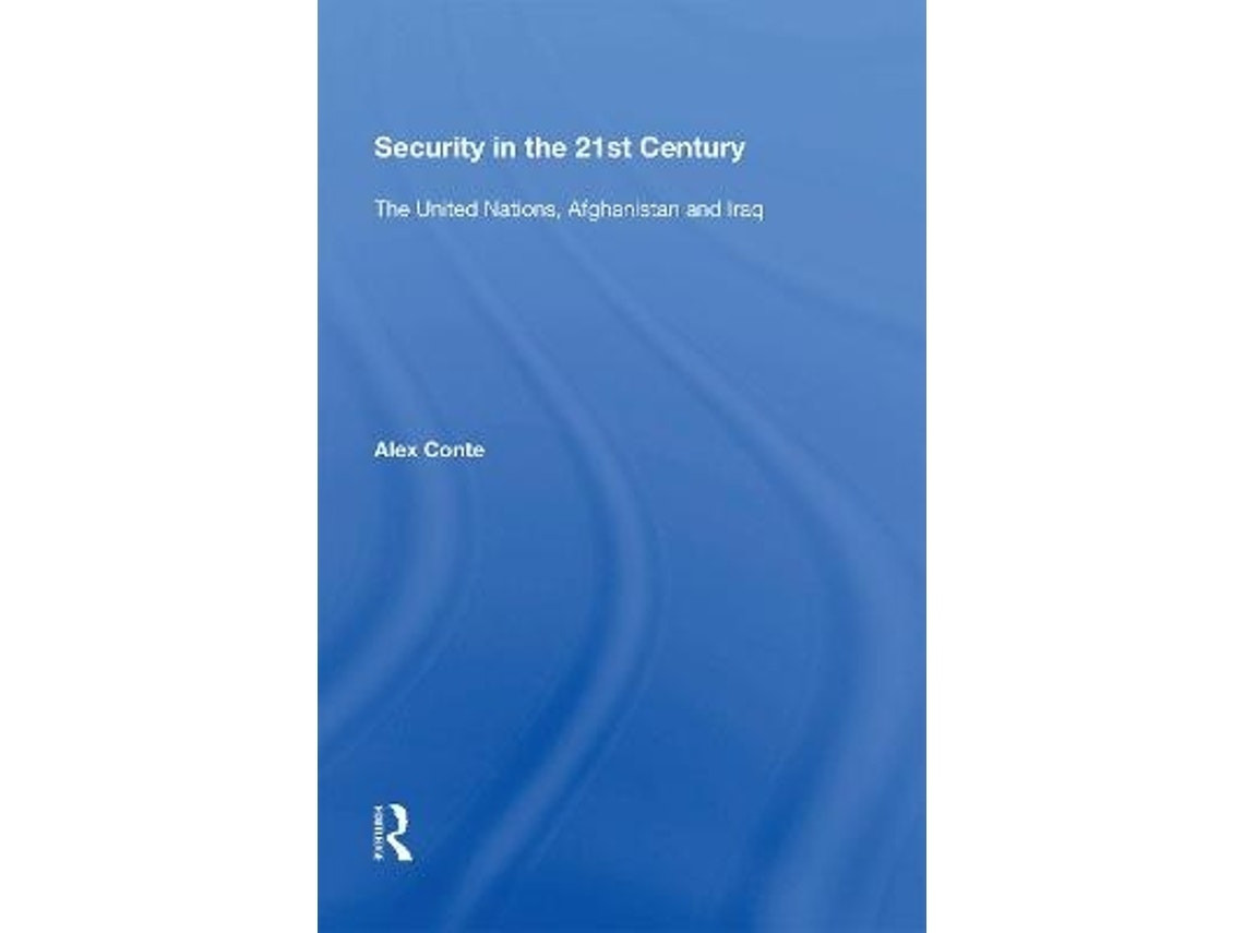 Security in the 21st Century de Alex Conte (Inglés)