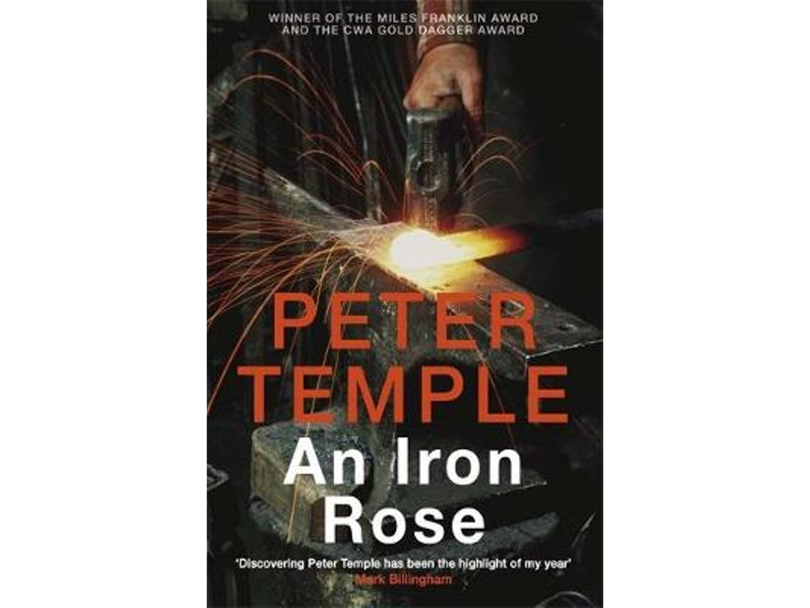 An Iron Rose de Peter Temple (Inglés)