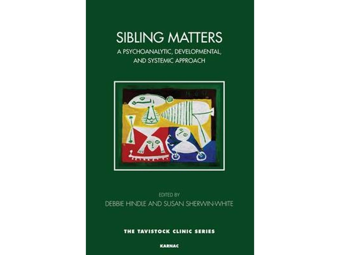 Sibling Matters by Margaret Rustin (English)