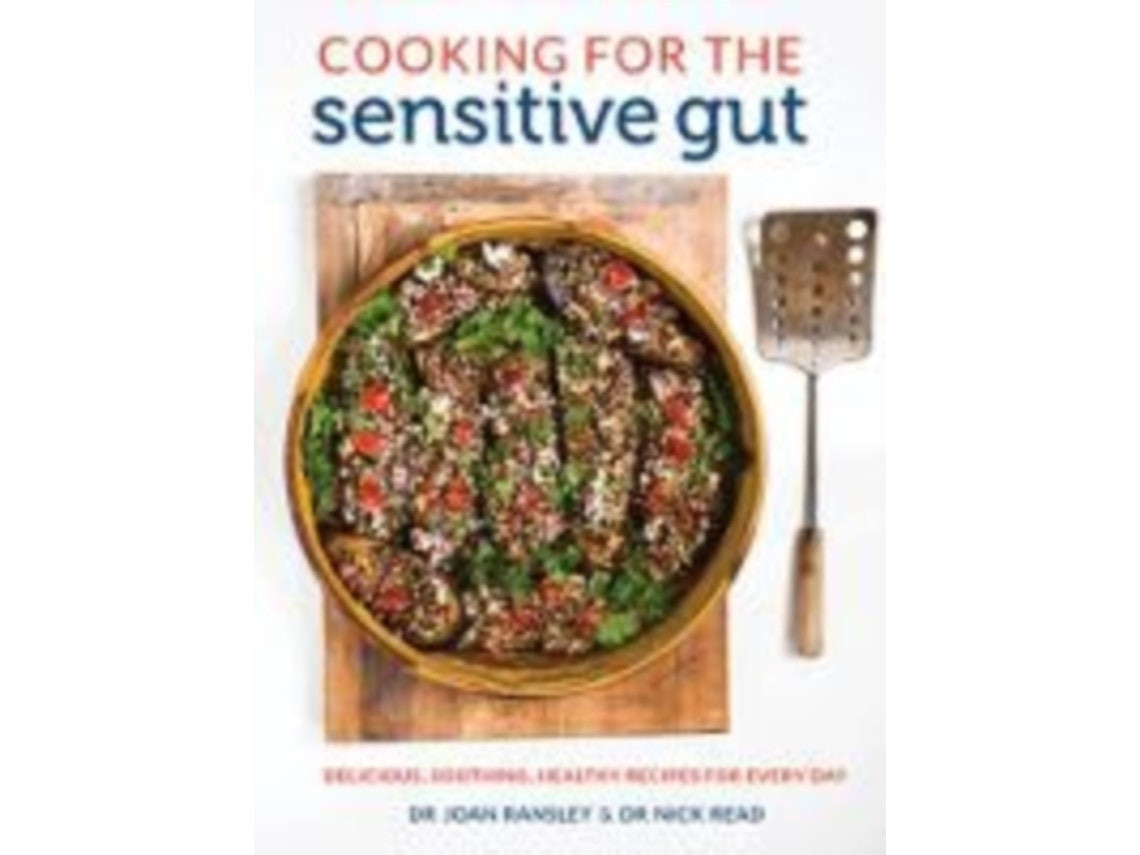 Cooking for the Sensitive Gut by Dr Joan Ransley and Dr Nick Read (English)