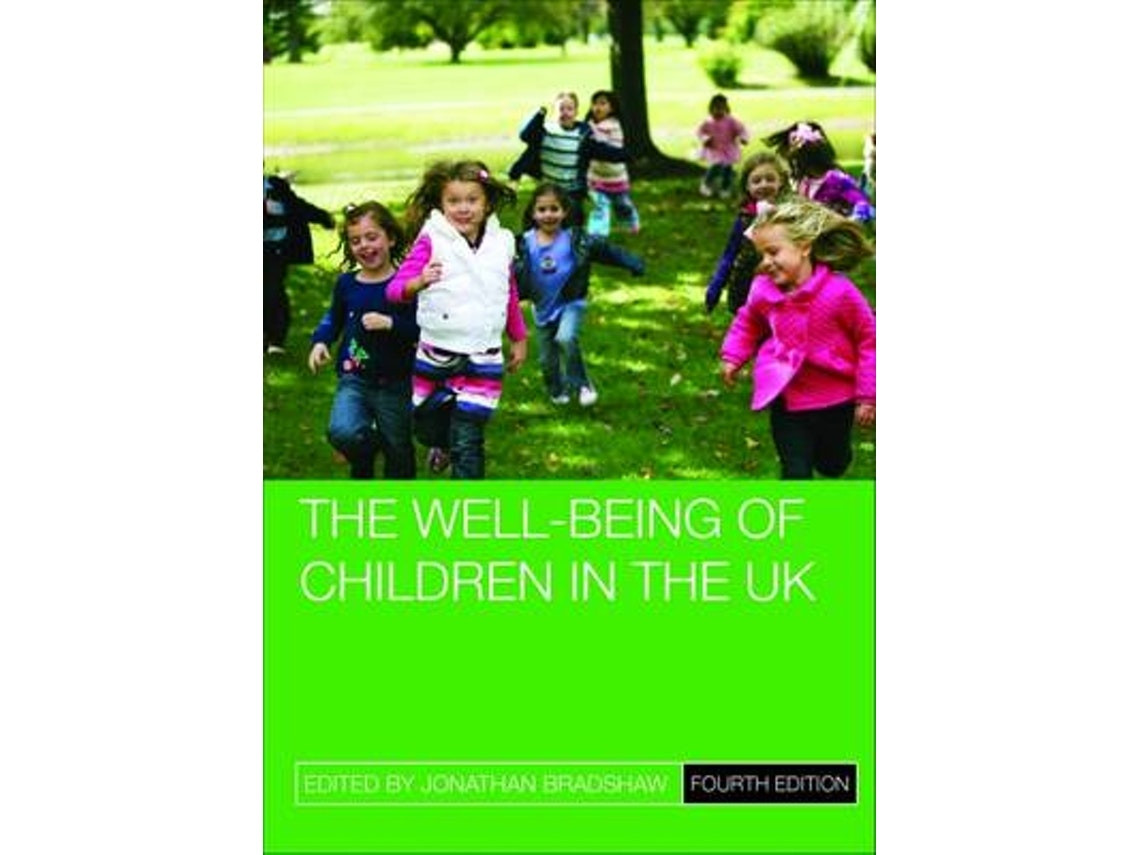 The Well-Being of Children in the UK by Jonathan Bradshaw (English)