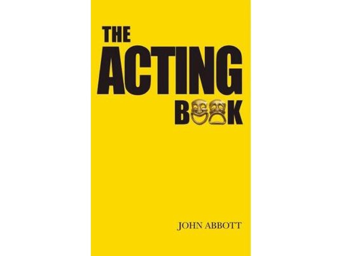 The Acting Book by John Abbott (English)
