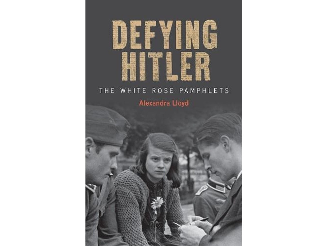 Defying Hitler by Alexandra Lloyd (English)